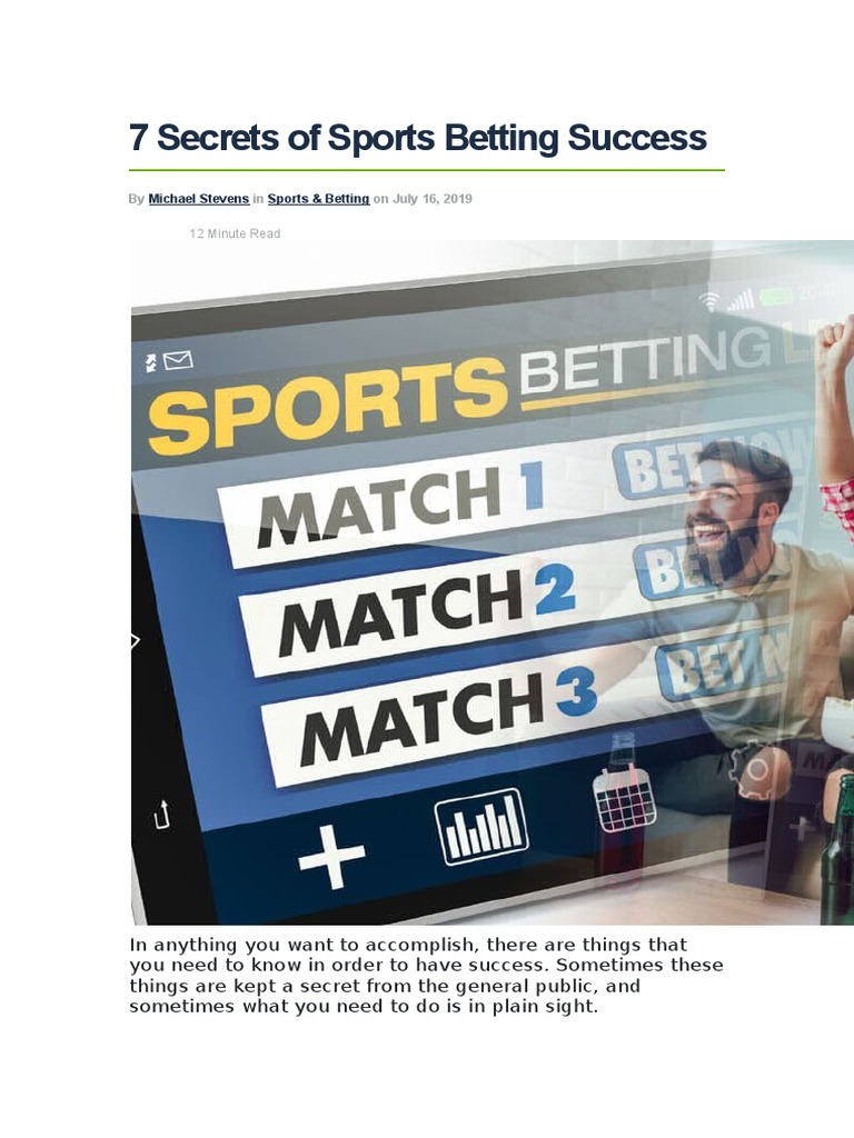 7 Secrets Of Sports Betting Success Pdf Sports Betting Gambling