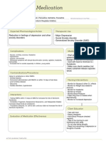 SSRI (Selective Serotonin Reuptake Inhibitor)