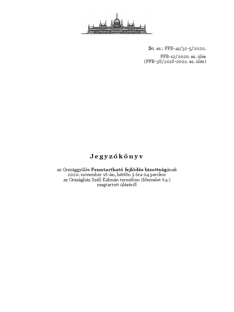 Ikt. SZ.: FFB-41/32-5/2020. FFB-12/2020. Sz. Ülés (FFB-38/2018-2022. Sz ...