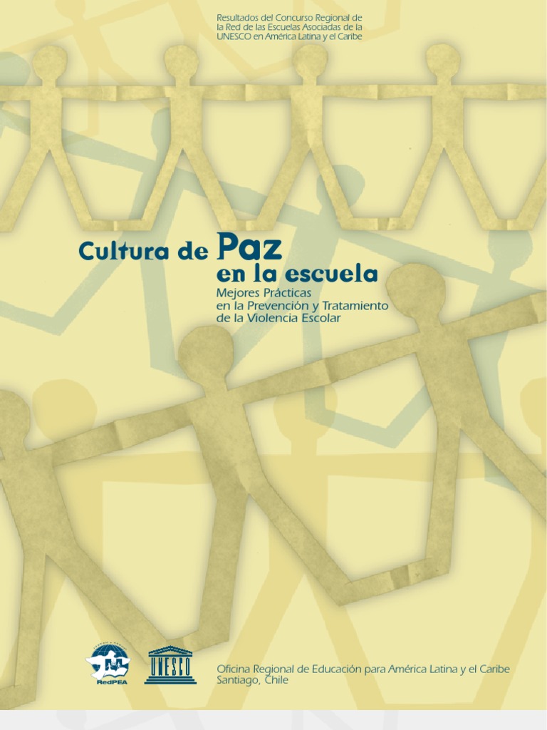 Unesco - Cultura de Paz en La Escuela | PDF | Familia | Maestros