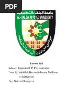 Subject: Experiment #5 PID Controller. Done By: Abdallah Husain Sulieman Daldoom. 31502020130. Eng. Saleem Ghanayem