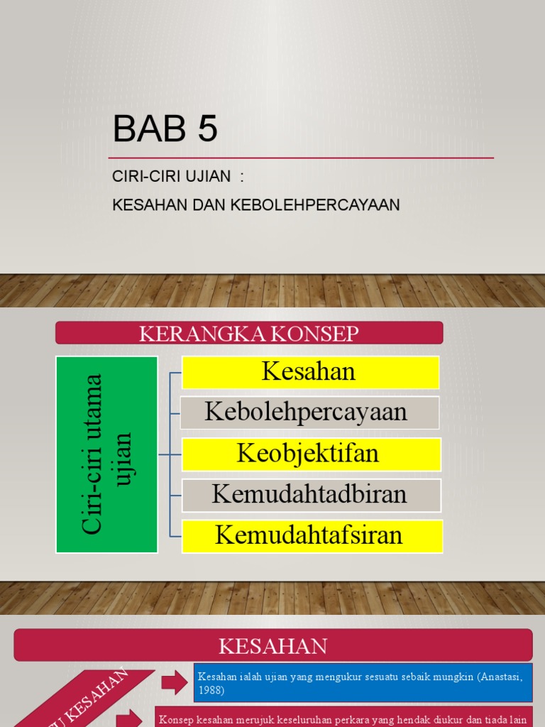 T5 Ciri Ciri Utama Ujian Kesahan Dan Kebolehpercayaan Pdf
