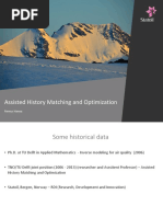 Assisted History Matching and Optimization: Remus Hanea