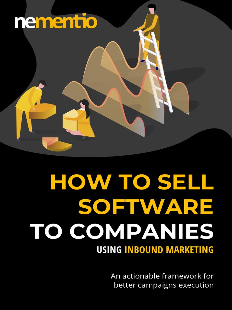 Selling Software to Companies: A Guide | PDF | Sales | Marketing