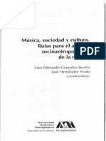 Musica Sociedad y Cultura. Rutas para El Análisis Socioantropológico de La Música