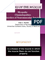 Myopathy Channelopathies Disorders of Neuromuscular Junction