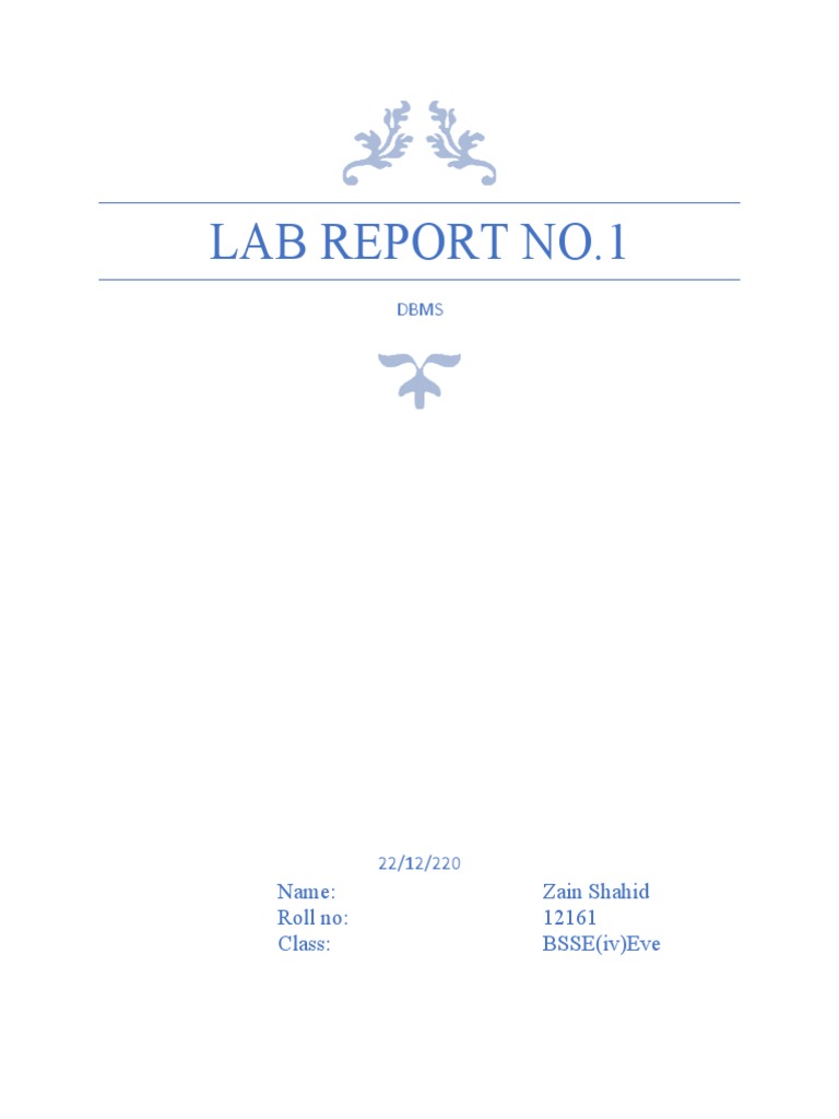 Lab Report No.1: Name: Zain Shahid Roll No: 12161 Class: BSSE (Iv) Eve ...