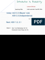 Today: ASV 2.2 (Bayes' Rule) ASV 2.3 (Independence) : Lecture B00 (Nemish) Lecture C00 (Au)