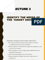 Identify The Needs of The Target Group