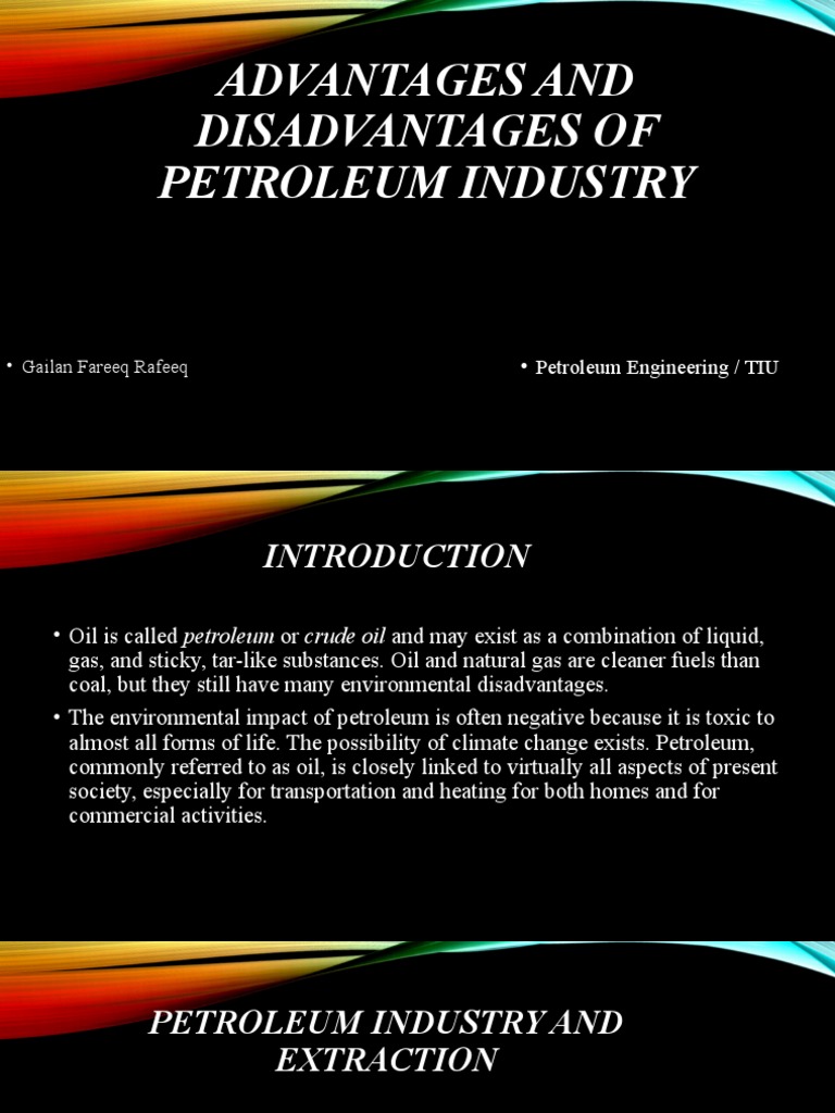 Advantages and Disadvantages of Petroleum Industry | PDF | Oil Spill ...