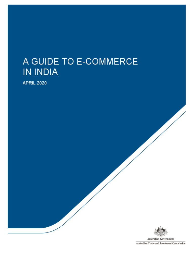 A Guide To E Commerce In India April 2020 Download Free Pdf E
