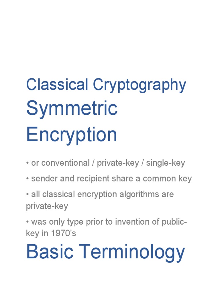 Classical Cryptography: Symmetric Encryption | PDF | Cipher | Cryptography