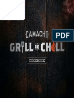 Camacho Grill and Chill Cookbook: Fire Up Your Palate with Bold Cigar Pairings and Masterpiece Recipes