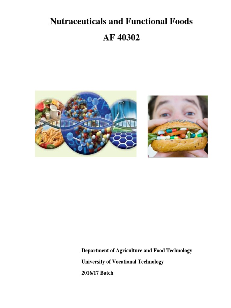Understanding Functional Foods & Nutraceuticals | PDF | Dietary ...