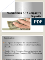 Mobilization of Company's Deposits