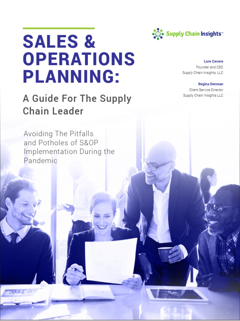 Sales & Operations Planning:: A Guide For The Supply Chain Leader ...
