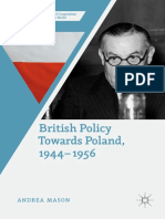 Andrea Mason - British Policy Toward Poland 1944-1956