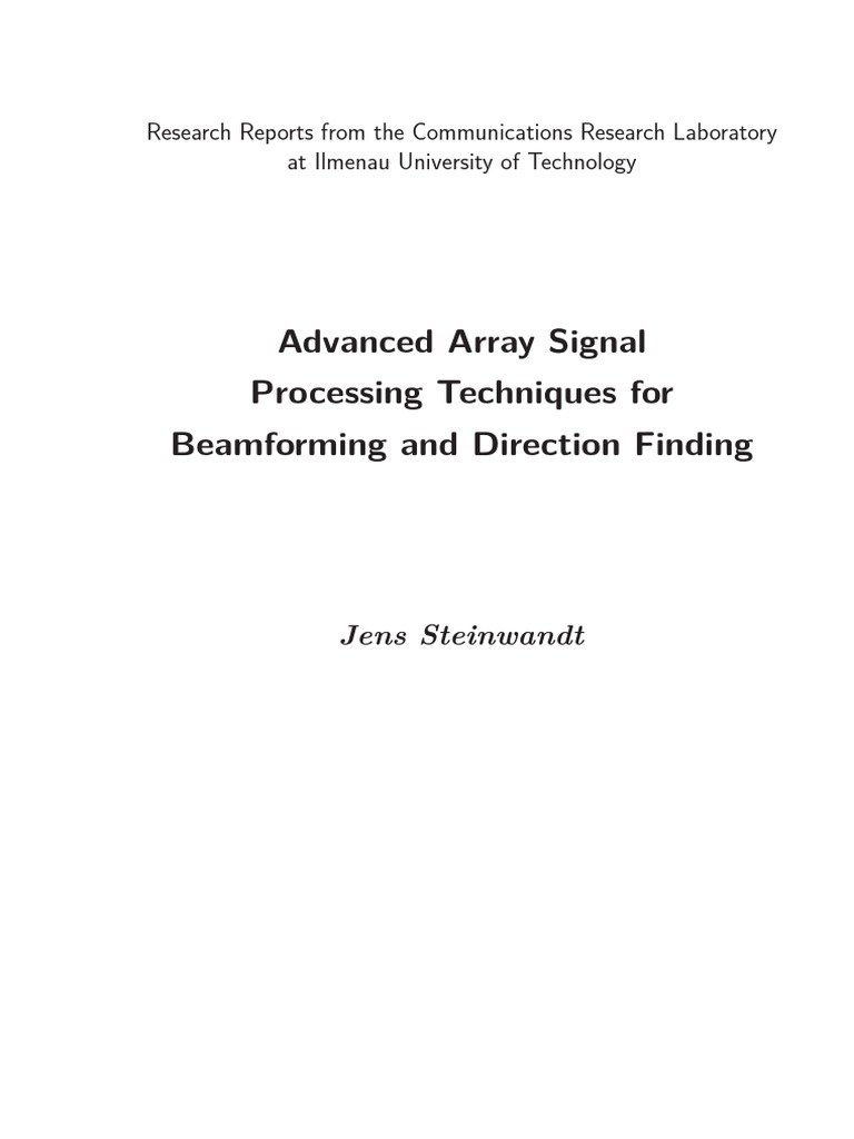 Advanced Array Signal Processing Techniques For Beamforming and