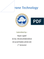 Membrane Technology: Rajan Sigdel ID - No:-RA1812036010016 M.tech (FSQM) - (2018-20) 1 Semester