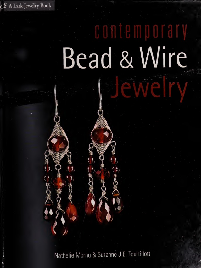 Beading with World Beads: Beautiful Jewelry, Simple Techniques (A Lark  Jewelry Book)