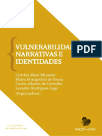 LAGE, L; MIRANDA, C. et al. Vulnerabilidades, narrativas e identidades