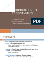 Introduction To Programming: Dr. MD Rakib Hassan Associate Professor, Dept. of Computer Science & Mathematics