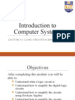 Introduction To Computer Systems: Lecture 5.1: Logic Circuits & Simplification