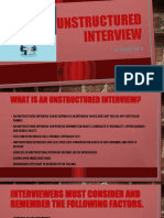 Unstructured Interview: by Group No: 9