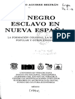El Negro Esclavo en Nueva España: % Gonzalo Aguirre Beltrán