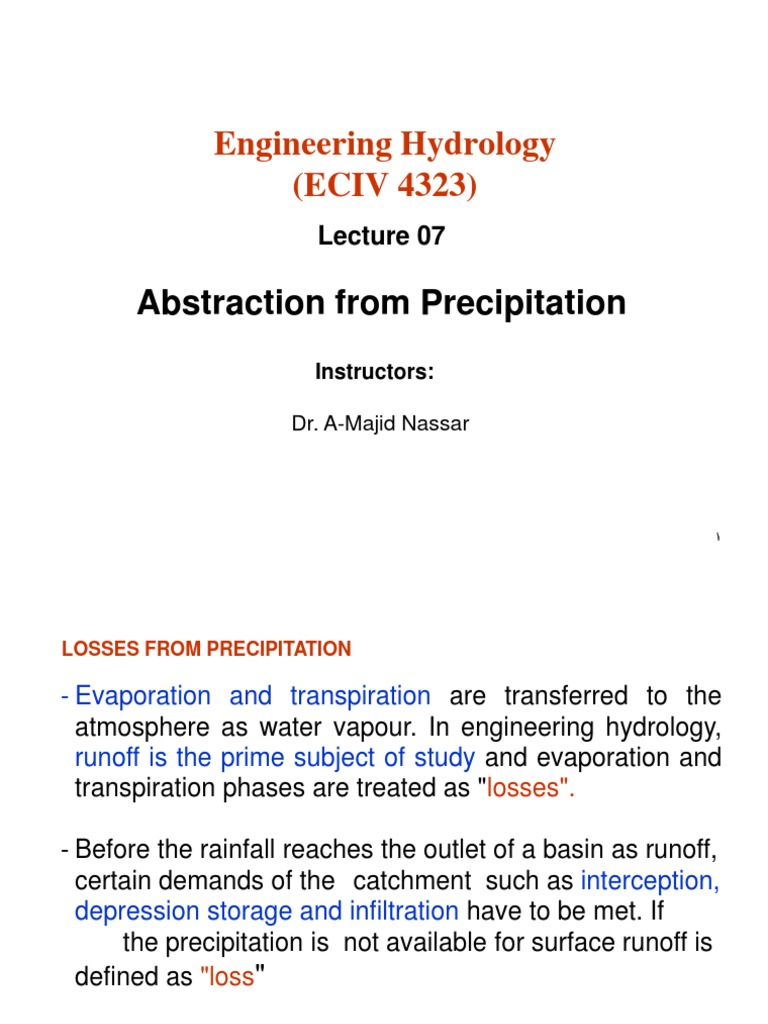 Engineering Hydrology (ECIV 4323) Abstraction From Precipitation
