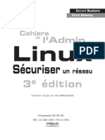 Linux. Sécuriser Un Réseau. 3 e Édition. L Admin. Cahiers. Bernard Boutherin Benoit Delaunay. Collection Dirigée Par Nat Makarévitch