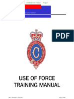 Use of Force Training Manual: Safer Communities Through Policing Excellence