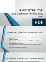 Irate Distributor: The Question of Profitability: Group 3