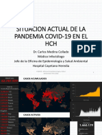 Situación Actual de La Pandemia Por COVID-19 en El Hospital Cayetano Heredia