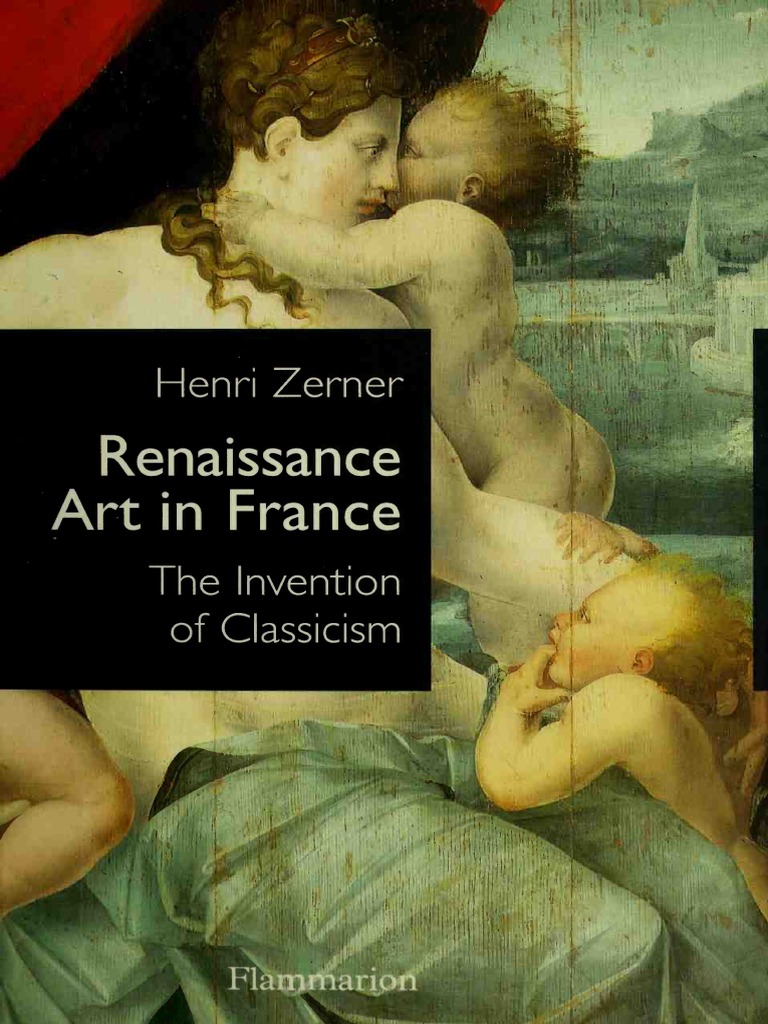 Henri Zerner - Renaissance Art in France photo image