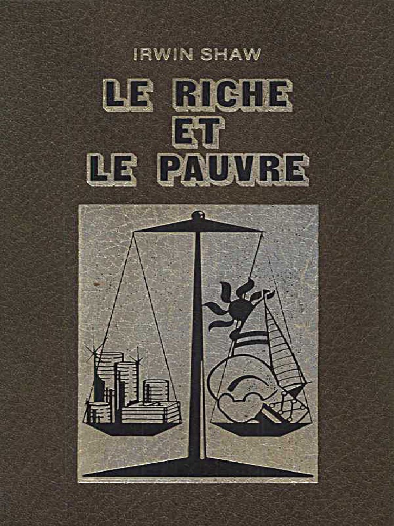 Irwin Shaw Le Riche Et Le