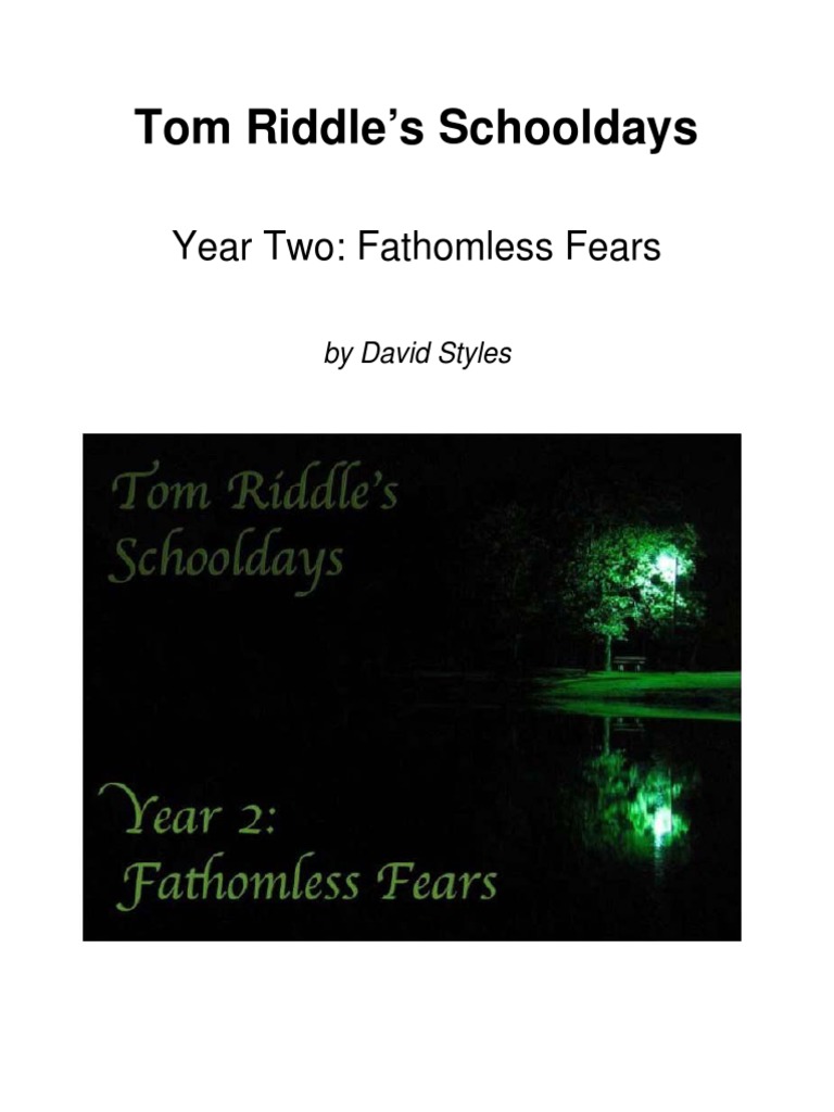 Tom Riddle's Year Two Fears | PDF