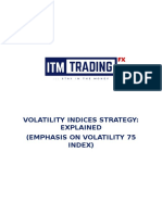 Volatility Indices Strategy: Explained (Emphasis On Volatility 75 Index)