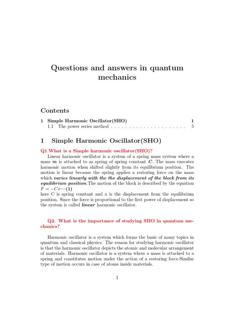 Questions and Answers in Quantum Mechanics Q1 .What Is A Simple