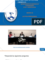 Sesion 10 La Etica Profesional: Departamento Academico de Humanidades Etica Y Deontologia