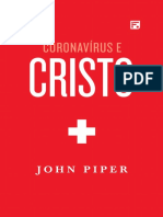 Corona Vírus e Cristo - John Piper