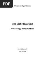 The Celtic Question: Archaeology Honours Thesis