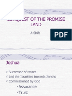 Conquest of The Promise Land: A Shift