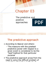 The Predictive and Positive Approaches