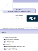 Robotics: Jacobians: Velocities and Static Forces: Sami Haddadin