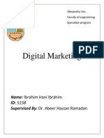 Digital Marketing: Name: Ibrahim Hani Ibrahim ID: 5158 Supervised By: Dr. Abeer Hassan Ramadan
