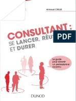 (J'ouvre ma boîte.) Cielle, Arnaud-Consultant _ se lancer, réussir et durer _ le guide pour devenir un professionnel reconnu-Dunod (2014).pdf