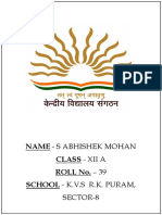 Name - S Abhishek Mohan Class - Xii A ROLL No. - 39 School - K.V.S R.K. Puram