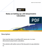 Notes On Setting Up A 2D Axisymmetric Calculation: 1 © 2015 ANSYS, Inc