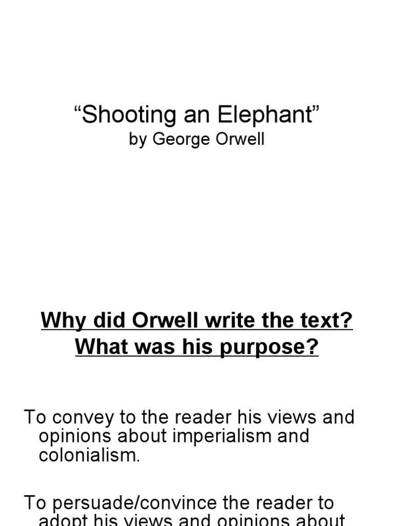 ShootinganElephant. Orwell PDF Racism Discrimination & Race